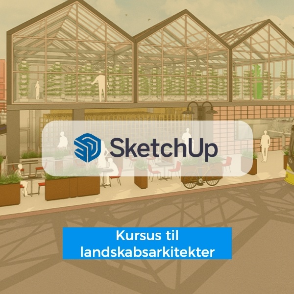 Sketchup Landskabsarkitekter - 3D shoppen